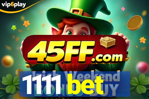 1111 bet